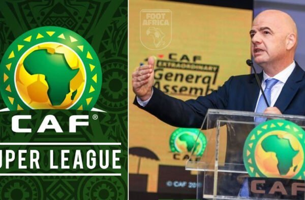 Super League CAF - Gianni Infantino