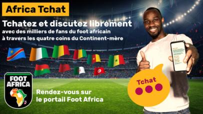 Africa Tchat - espace de discussion 100% football africain