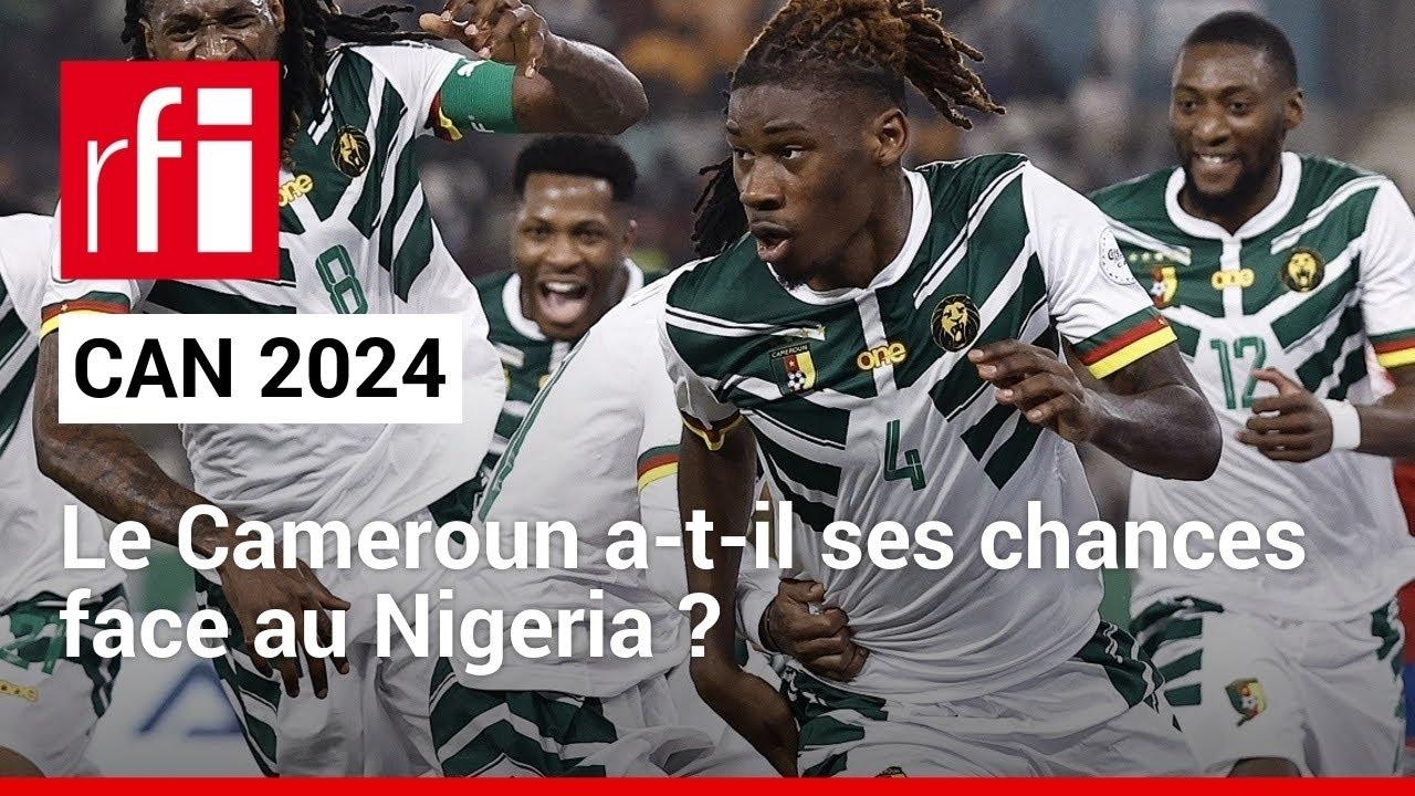 CAN 2024 Nigeria – Cameroun : comment regarder la rencontre en